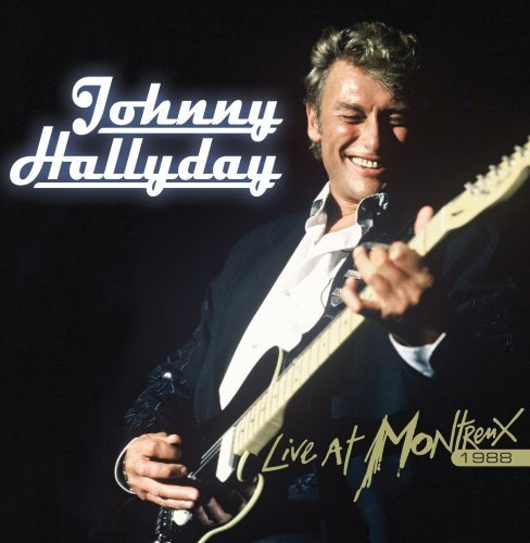 Live at Montreux 1988 - Johnny Hallyday - Musik - UNIVERSAL - 5034504137622 - 13. maj 2008