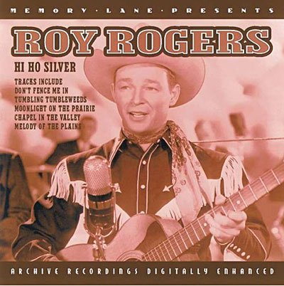 Cover for Roy Rogers · Hi Ho Silver (CD)