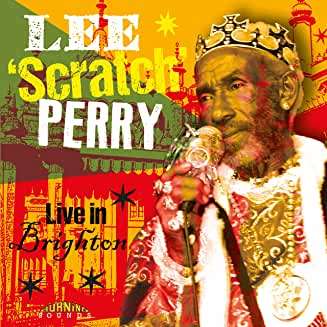 Live In Brighton - Lee Perry - Music - BURNING SOUNDS - 5036436122622 - January 24, 2020