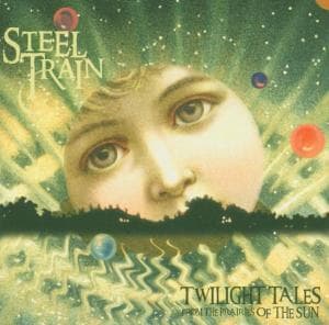 Cover for Steel Train · Twilight Tales from the Prairies of the (CD) (2005)