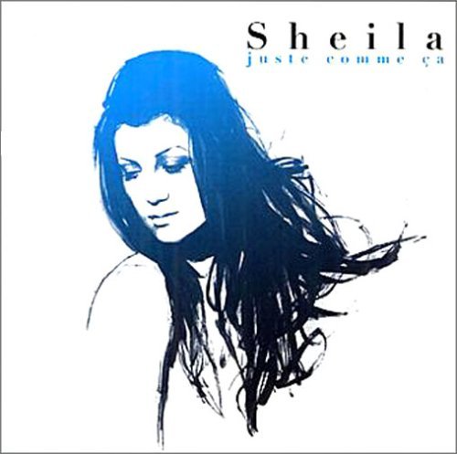 Cover for Sheila · Juste Comme Ca (CD) [Remastered edition] (2006)