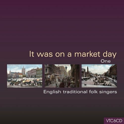 It Was On A Market Day - One-Various - It Was On A Market Day - One-Various - Musik - UK - 5060021600622 - 22. august 2005