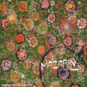 Cover for Mazarin · We'Re Already There (CD) (2006)