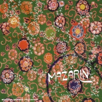 We'Re Already There - Mazarin - Music - V2 - 5060084900622 - January 5, 2006