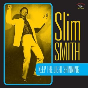 Cover for Slim Smith · Keep the Light Shining (CD) (2014)