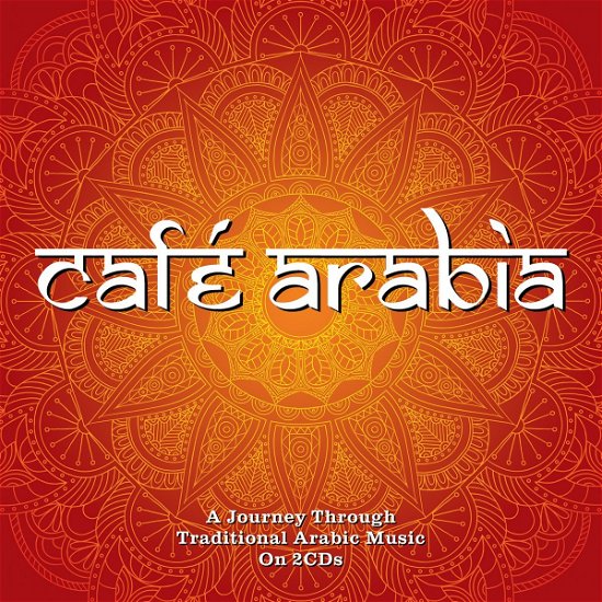 Cafe Arabia - Various Artists - Musiikki - NOT NOW - 5060143496622 - torstai 18. toukokuuta 2017