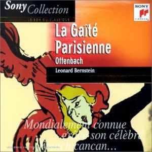 La Gaite Parisienne - Bernstein Leonard / New York Philharmonic - Music - SONY CLASSICAL / SONY COLLECTION - 5099708930622 - January 20, 2001