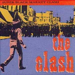 Cover for The Clash · Super Black Market Clash (CD)