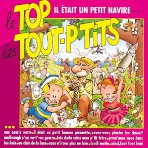 Cover for Le Top Des Tout P'tits · Il Etait Un Petit... (CD) (1994)