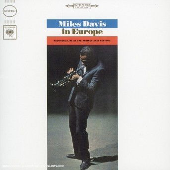 Miles in Europe - Miles Davis - Musik - BMG - 5099751950622 - 25. september 1992