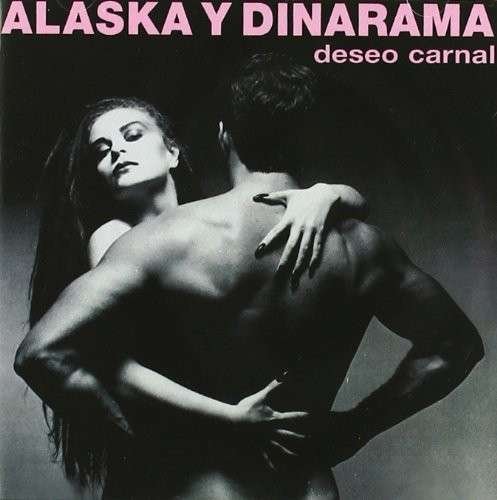 Cover for Alaska Y Dinarama · Deseo Carnal (CD) (2014)