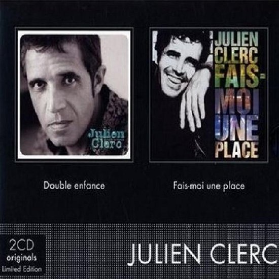 Cover for Julien Clerc · Fais-moi Une Place / Double Enfance (CD) [Limited edition] (2010)