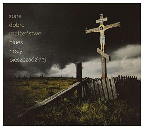 Cover for Stare Dobre Malzenstwo · Blues Nocy Bieszczadzkiej (CD) (2010)