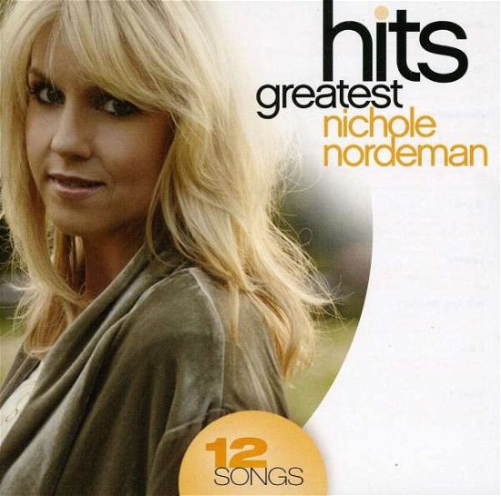 Cover for Nichole Nordeman · Greatest Hits (CD)