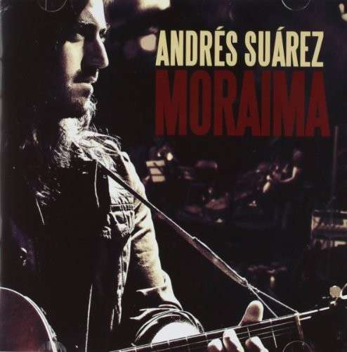 Moraima - Andres Suarez - Music - WARNER MUSIC SPAIN - 5099997567622 - April 30, 2013