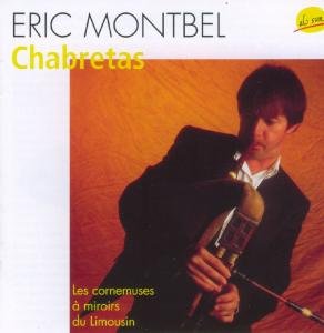 Cover for Montbel / Bertrand / Monsegu · Chabretas (CD) (2009)