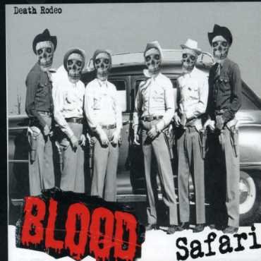 Cover for Blood Safari · Death Rodeo (CD) (2015)