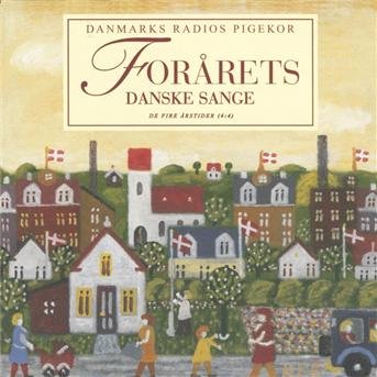 Cover for Danmarks Radios Pigekor · Forårets Danske Sange: 4 Årstider 4:4 (CD) (1996)