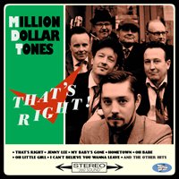Cover for Million Dollar Tones · That's Right! (CD) (2019)