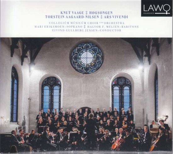 Cover for Collegium Musicum Choir &amp; Orchestra / Soloists · Knut Vaage: Hogsongen / Ars Vivendi (CD) (2017)