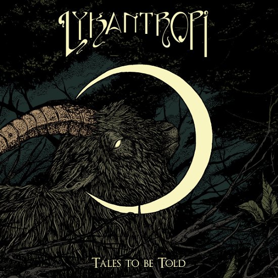 Cover for Lykantropi · Tales To Be Told (LP) (2022)