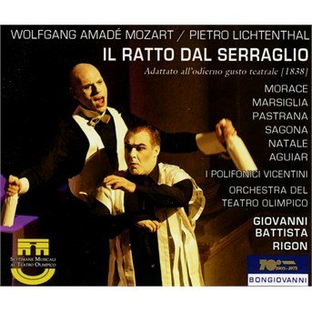Cover for Mozart / Morace / I Polifonici Vicentini / Rigon · Il Ratto Dal Serraglio (CD) (2015)
