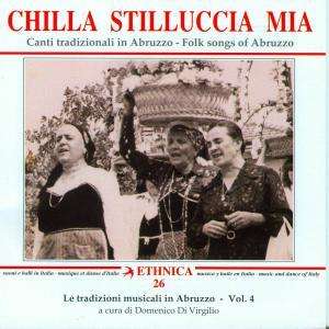 Cover for Aa.vv. · Chilla Stilluccia Mia (CD) (2007)