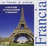 Un Mondo Di Musica: Francia - Aa.vv. - Music - AZZURRA MUSIC - 8028980412622 - September 11, 2011