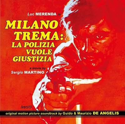 Cover for Angelis, Guido De &amp; Maurizio · Milano Trema: La Polizia (CD) (2022)