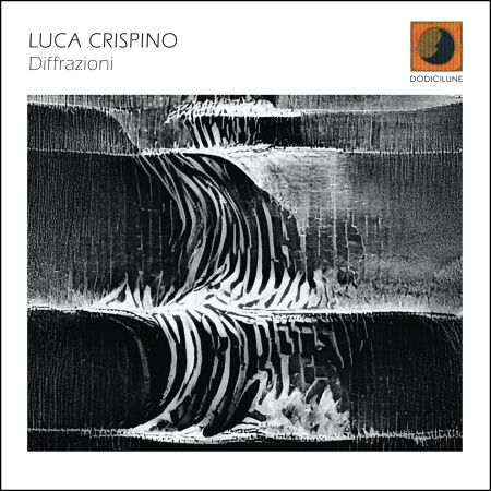 Cover for Luca Crispino · Diffrazioni (CD) (2024)