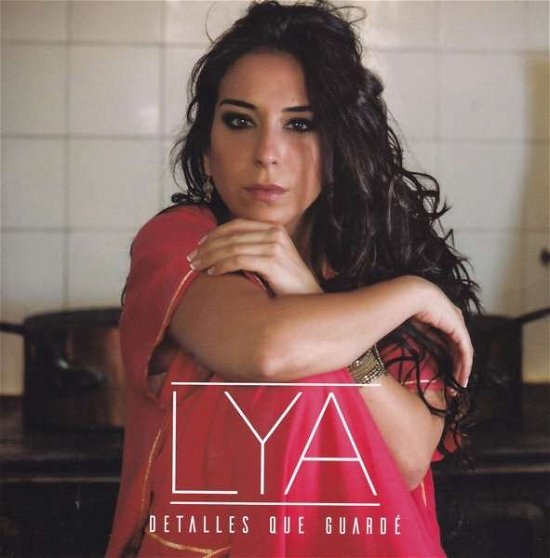 Cover for Lya · Detalles Que Guarde (CD) (2017)