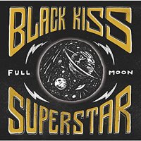 Cover for Black Kiss Superstar · Full Moon (CD) (2019)