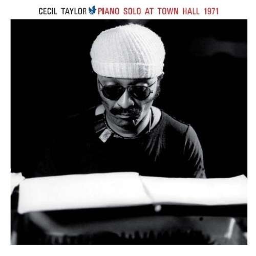Cover for Cecil Taylor · Piano Solo At Town Hall '71 (CD) (2009)