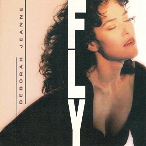 Cover for Deborah Jeanne · Fly (CD) (1996)