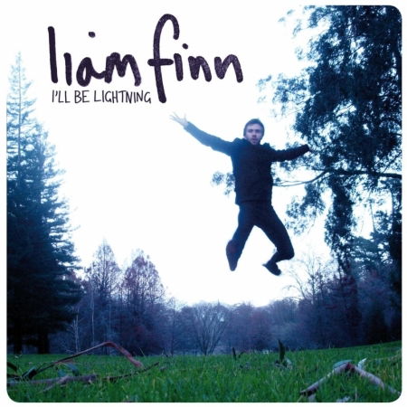 I'll Be Lightning - Liam Finn - Musiikki - EXCELSIOR - 8714374961622 - torstai 23. lokakuuta 2008