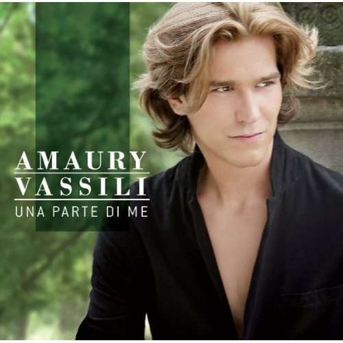 Cover for Amaury Vassili · Una Parte Di Me (CD) (2013)