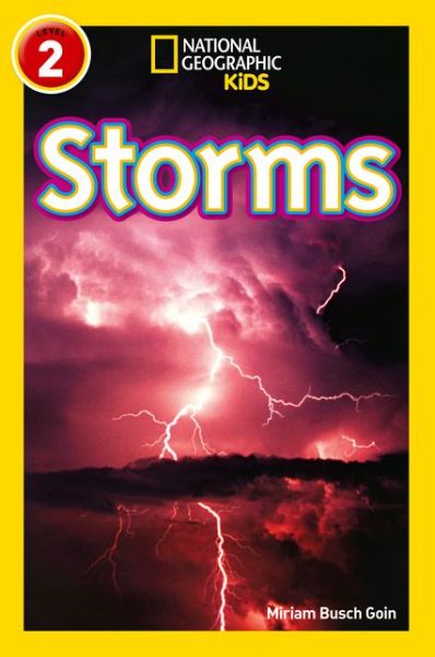 Cover for Miriam Busch Goin · Storms: Level 2 - National Geographic Readers (Paperback Book) (2017)