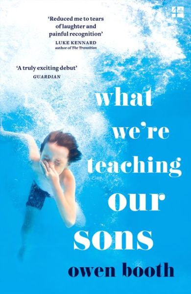 Cover for Owen Booth · What We're Teaching Our Sons (Paperback Book) (2019)