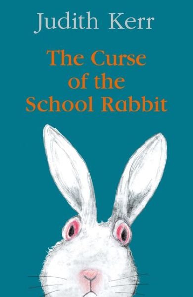 Cover for Judith Kerr · The Curse of the School Rabbit (Paperback Book) (2022)
