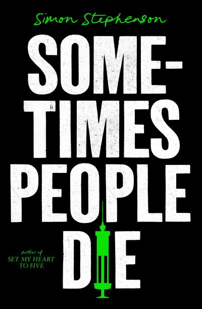 Cover for Simon Stephenson · Sometimes People Die (Paperback Book) (2022)