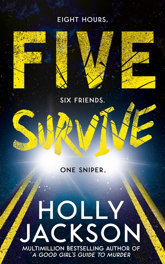 Cover for Holly Jackson · Five Survive (Pocketbok) (2022)