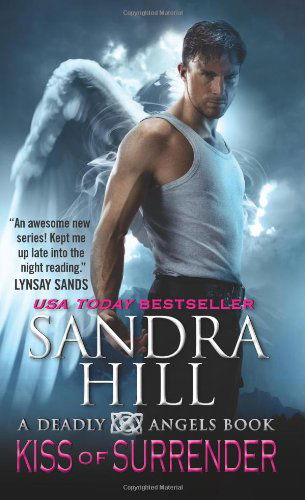 Cover for Sandra Hill · Kiss of Surrender: A Deadly Angels Book - Deadly Angels (Pocketbok) [Reprint edition] (2012)