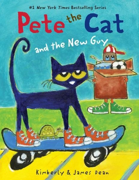 Pete the Cat and the New Guy - Pete the Cat - James Dean - Books - HarperCollins Publishers Inc - 9780062275622 - March 30, 2023