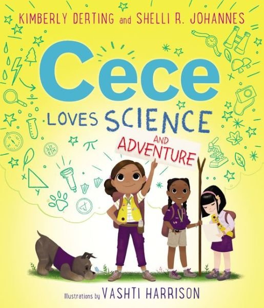 Cover for Kimberly Derting · Cece Loves Science and Adventure - Cece Loves Science (Hardcover bog) (2019)