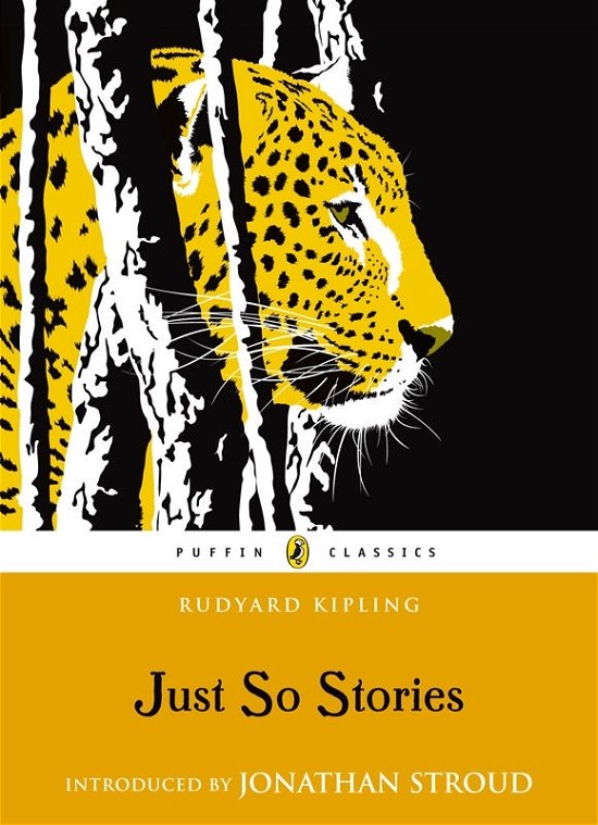 Cover for Rudyard Kipling · Just So Stories - Puffin Classics (Pocketbok) (2008)