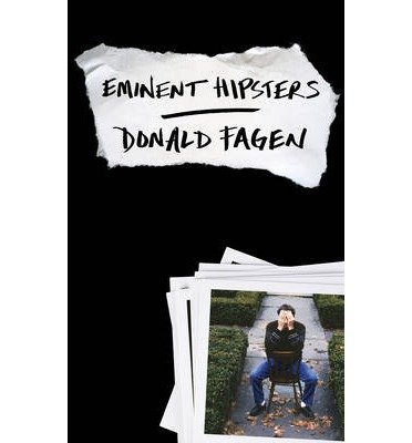 Cover for Donald Fagen · Eminent Hipsters (Hardcover Book) (2013)