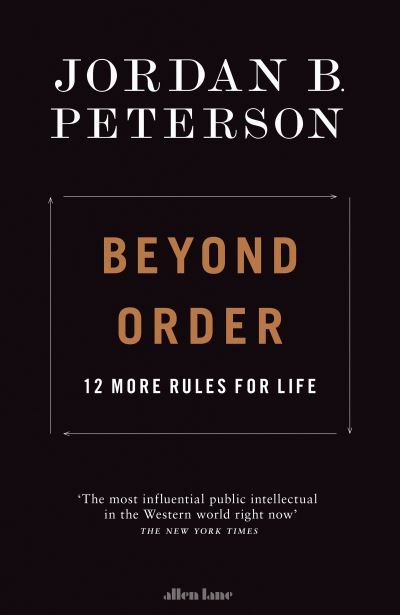 Cover for Jordan B. Peterson · Beyond Order: 12 More Rules for Life (Hardcover bog) (2021)