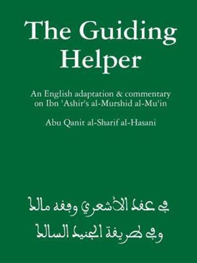 Cover for Abu Qanit Al-sharif Al-hasani · The Guiding Helper (Paperback Book) (2019)