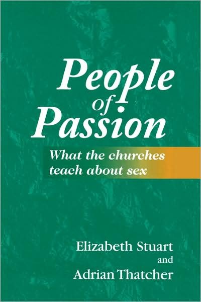 Cover for Elizabeth Stuart · People of Passion: What the Churches Teach About Sex (Taschenbuch) (1998)