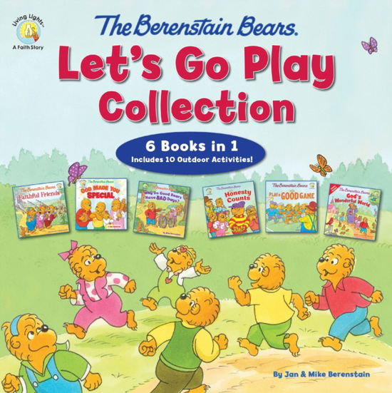 Cover for Mike Berenstain · The Berenstain Bears Let's Go Play Collection: 6 Books in 1 - Berenstain Bears / Living Lights: A Faith Story (Inbunden Bok) (2024)